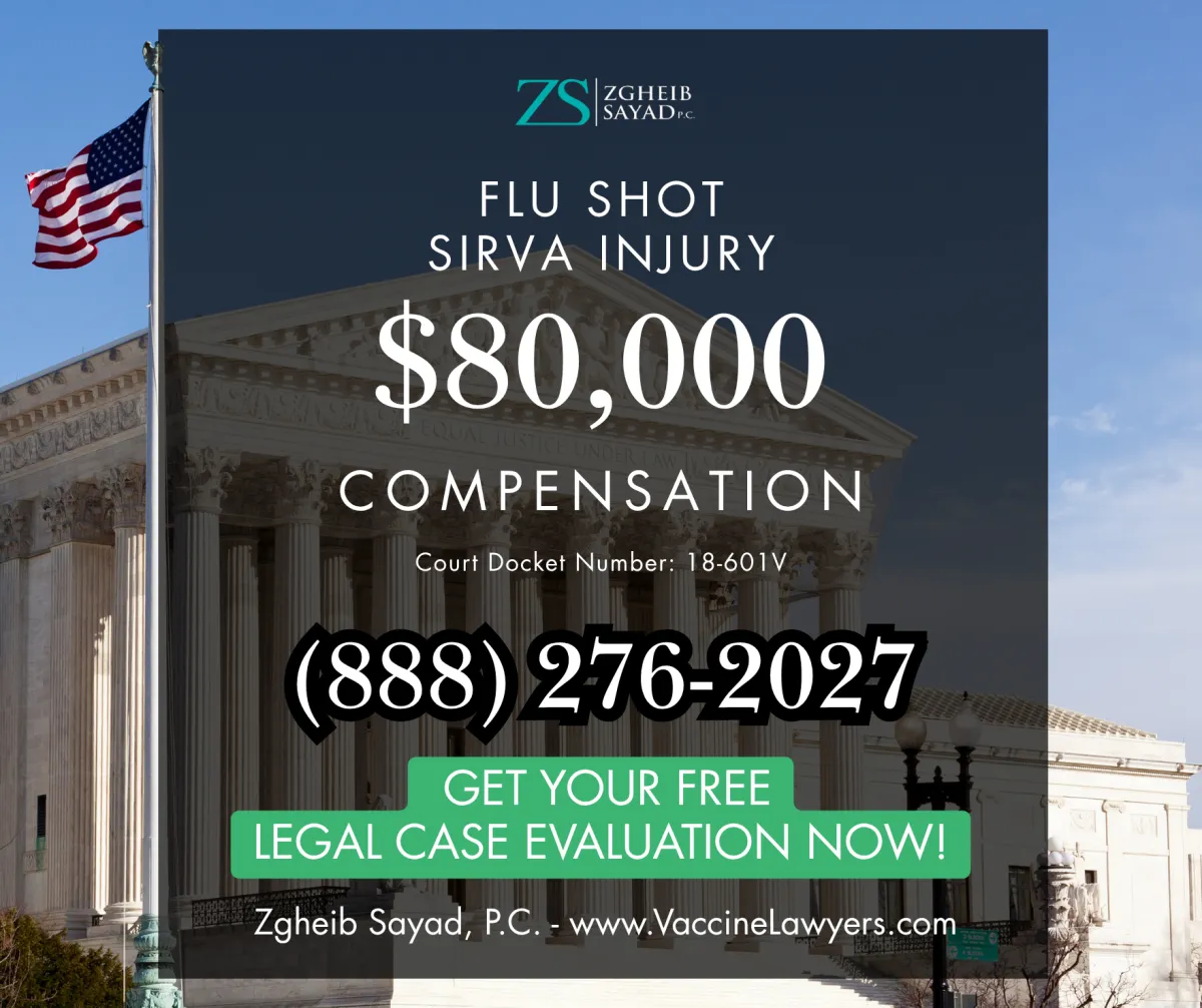 $80,000 Flu Shot SIRVA Injury Compensation Lawyers - Our experienced lawyers have secured millions of dollars in vaccine injury compensations