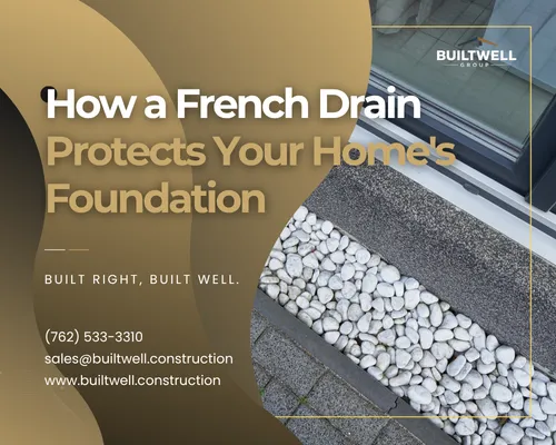 How a French Drain Protects Your Home's Foundation