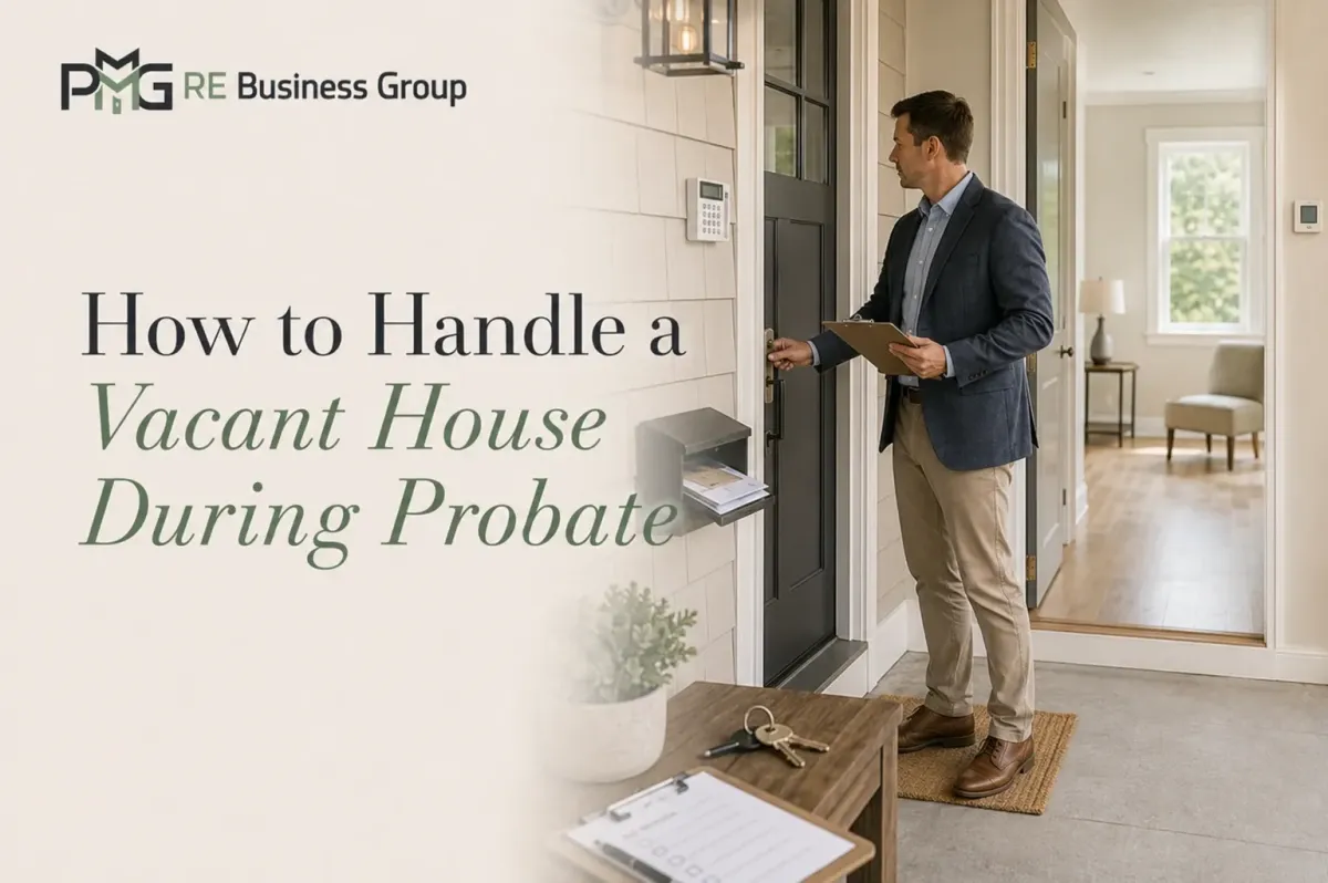 How to Handle a Vacant House During Probate