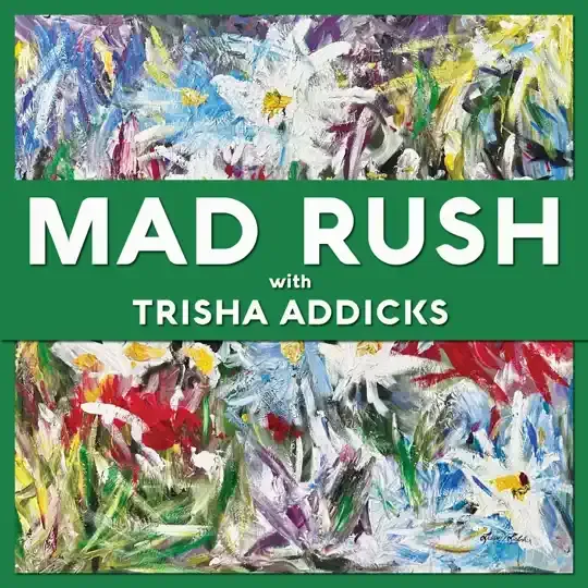 Mad Rush podcast over
