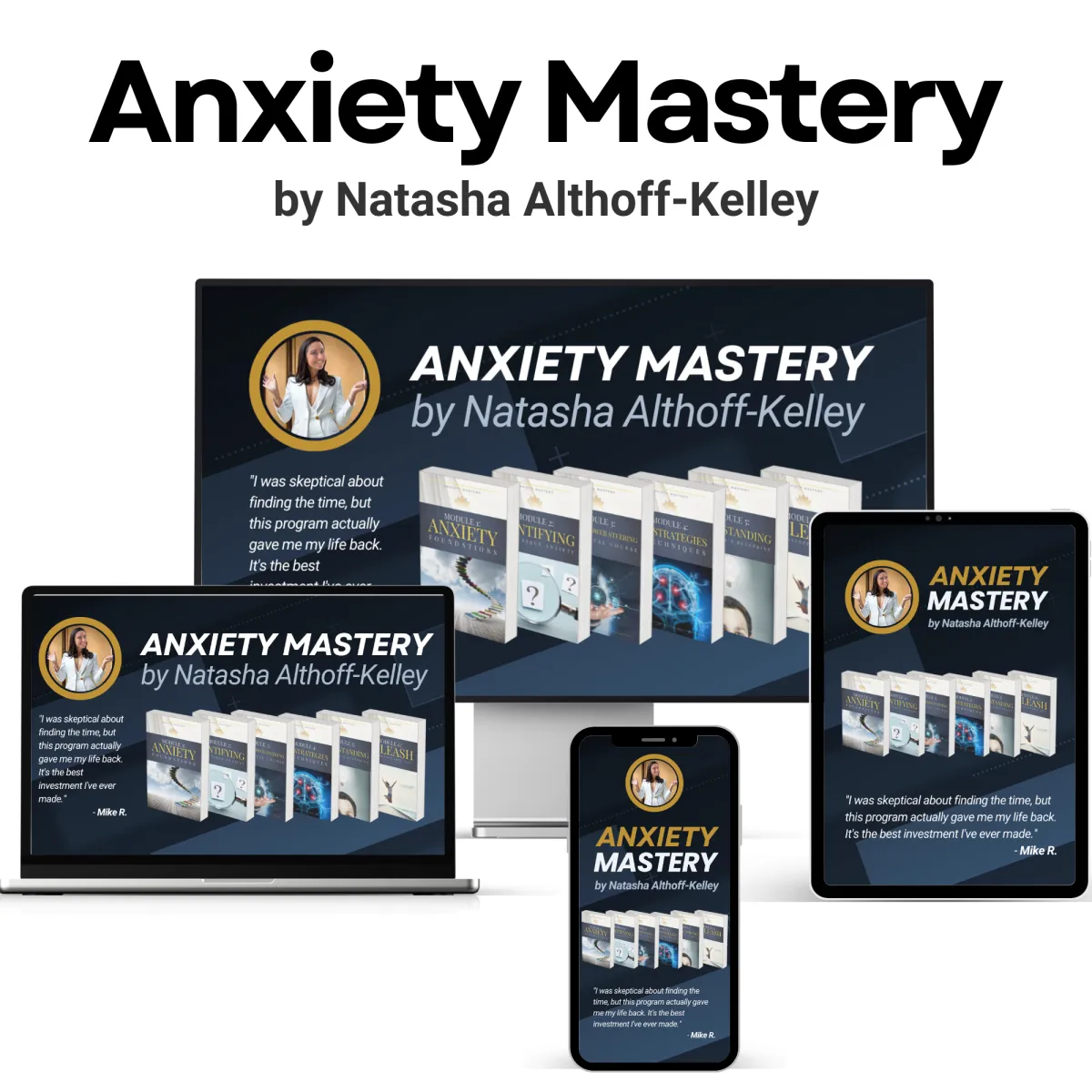 Anxiety Mastery Program
