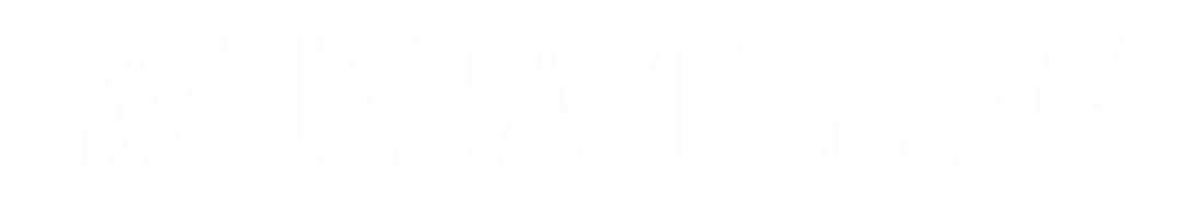 the Unravelling