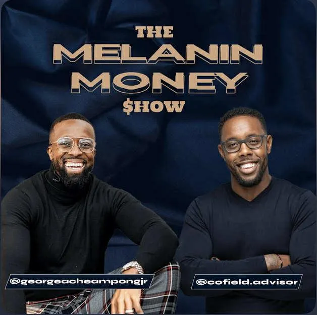 The Melanin Money Podcast photo