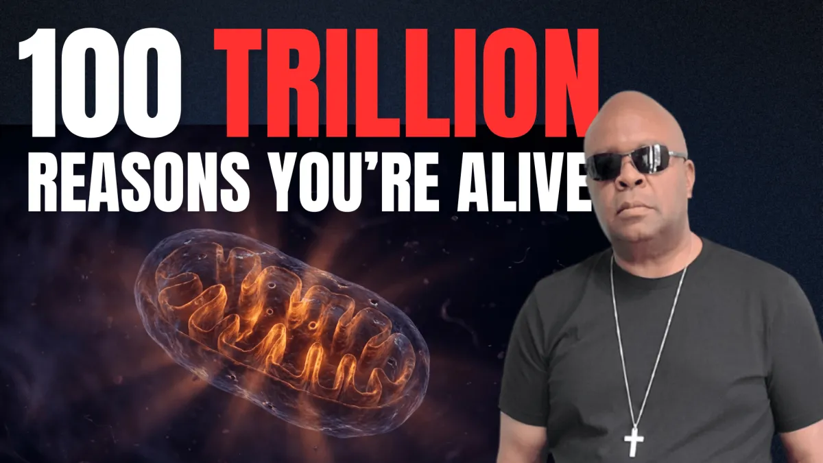 mitochondria illustration with text “100 trillion reasons you’re alive” about cellular energy and human biology.