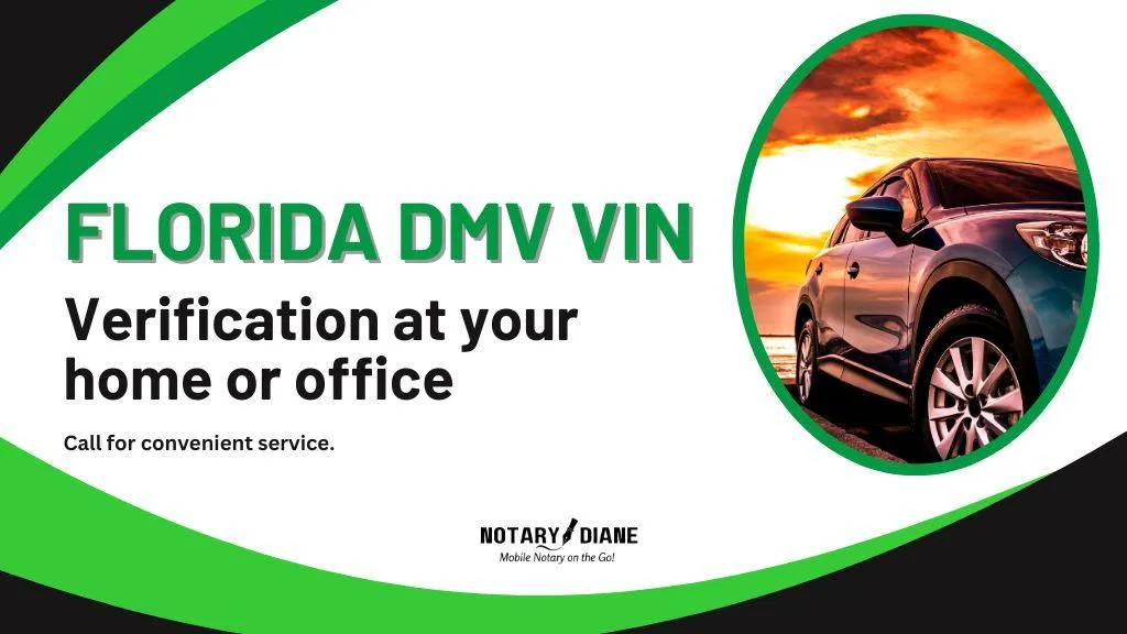 Florida DMV Vin verification by Diane Cusack