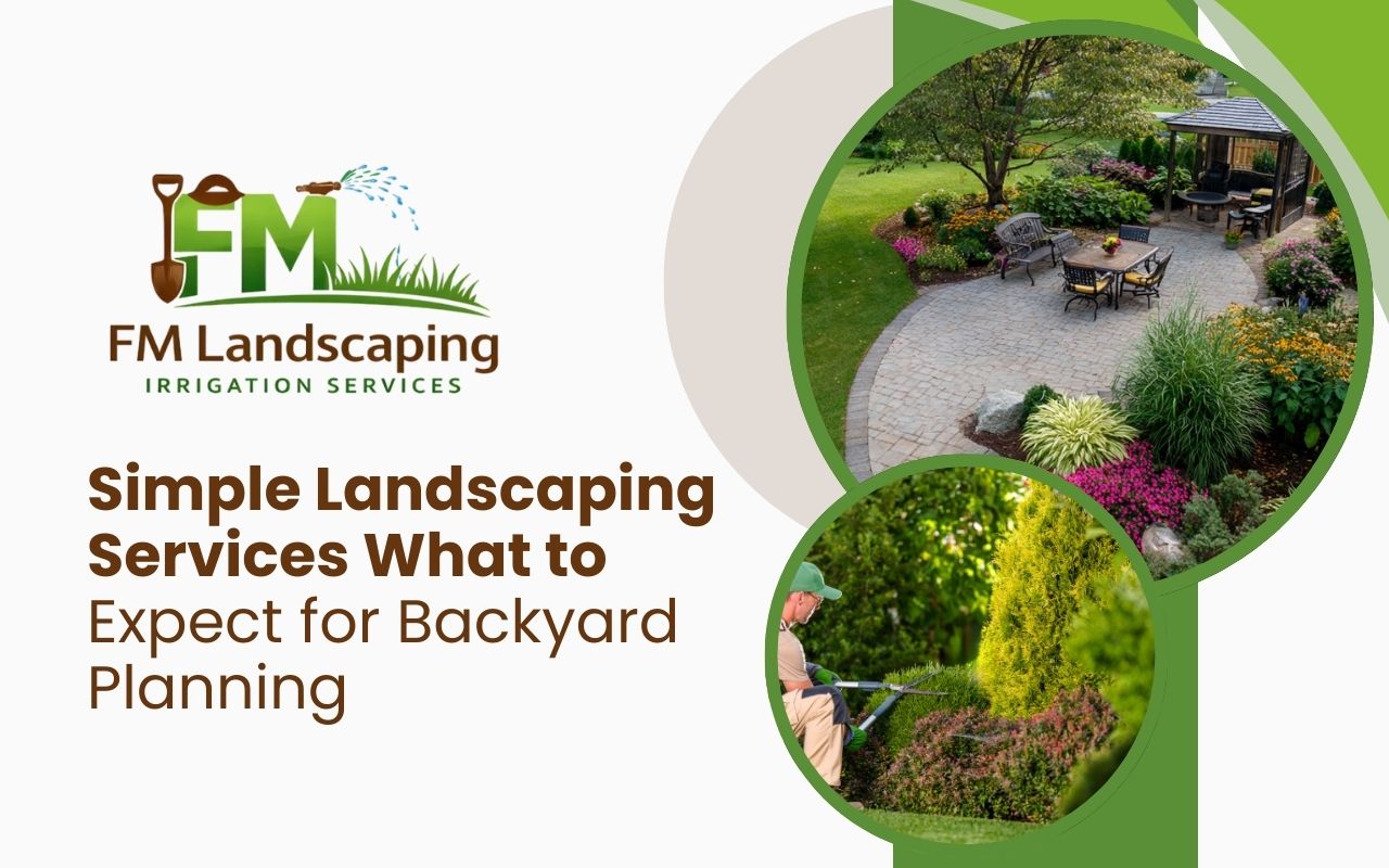Simple Landscaping Services What to Expect for Backyard Planning