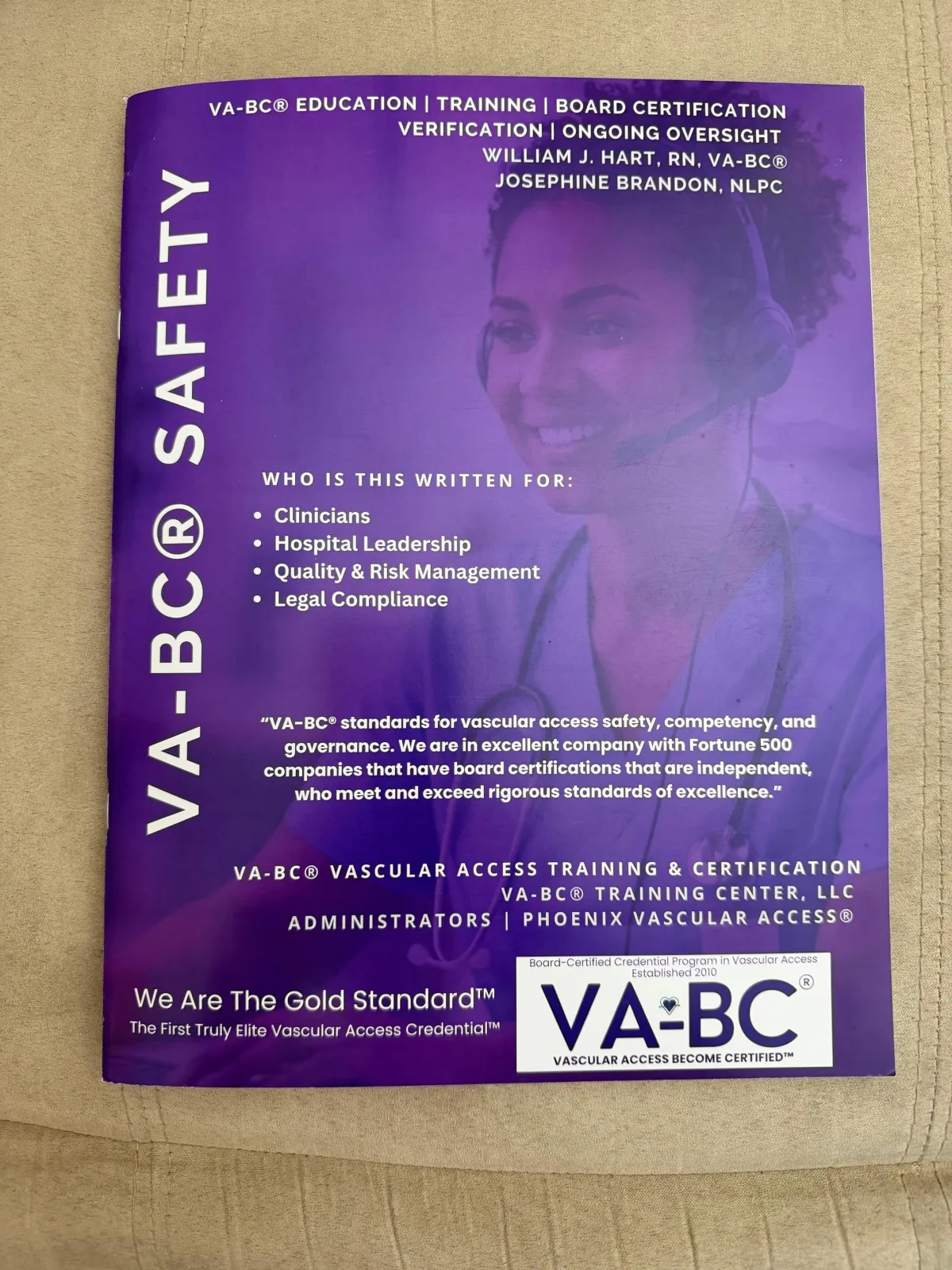 What is VA-BC?  VA-BC Vascular Access Board Certified Credential