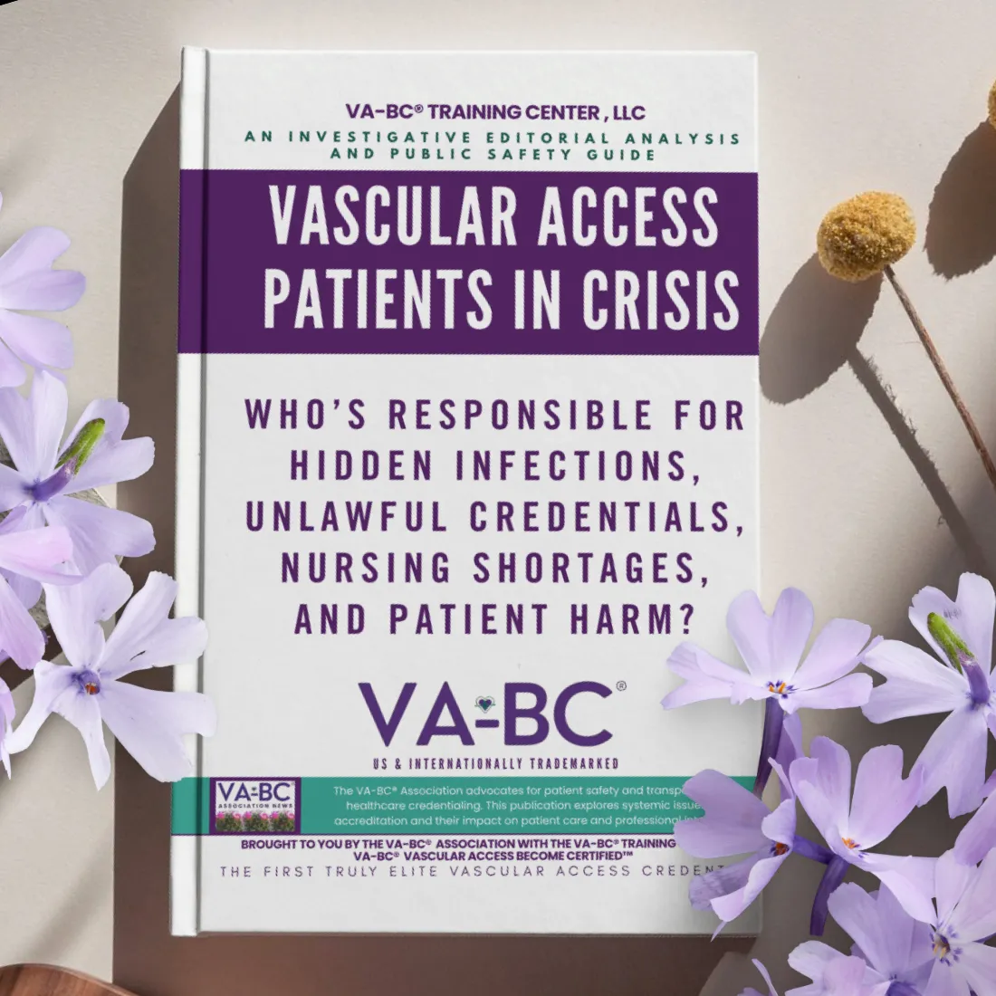 VA-BC Vascular Access Credential I VA-BC Vascular Access Board Certified Investigations