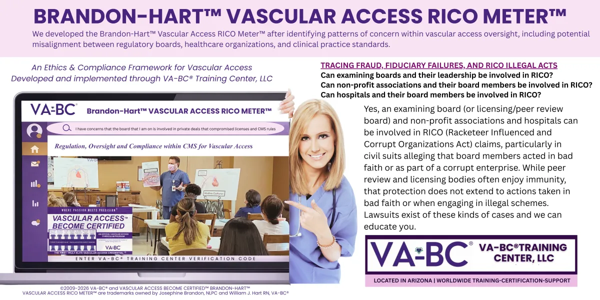 Brandon-Hart Vascular Access Ethics Meter illustrating healthcare compliance, ethics, and regulatory oversight