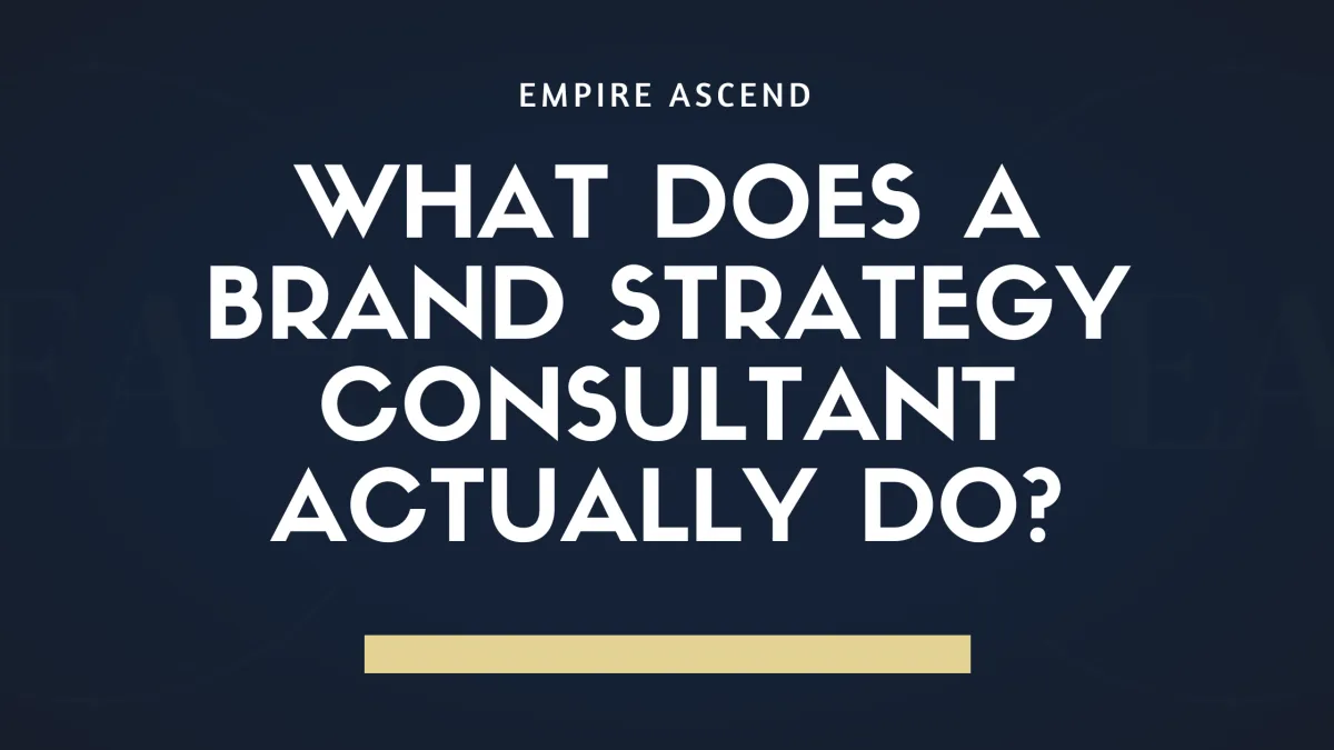 What does a brand strategy consultant actually do?