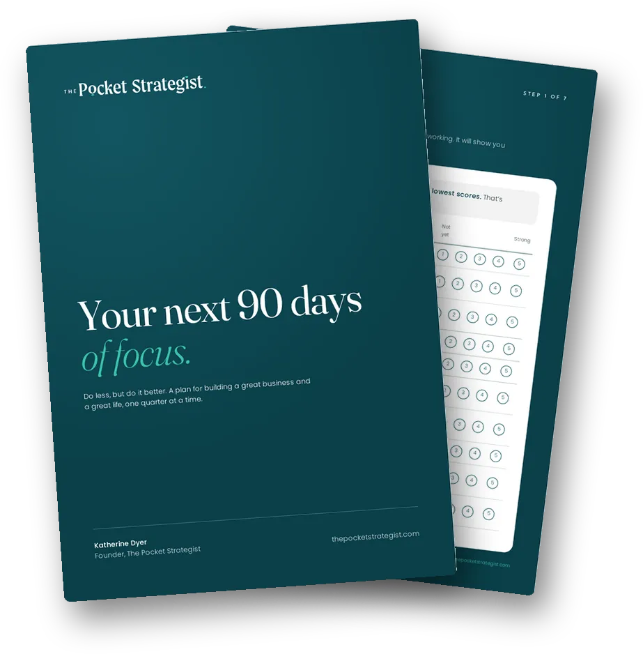 Your next 90 days of focus, a free 90-day planner from The Pocket Strategist