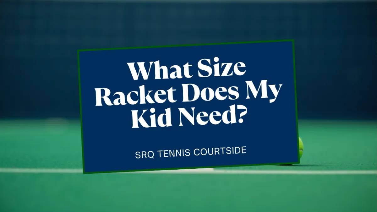 What Size Tennis Racket Does My 8 Year Old Need?