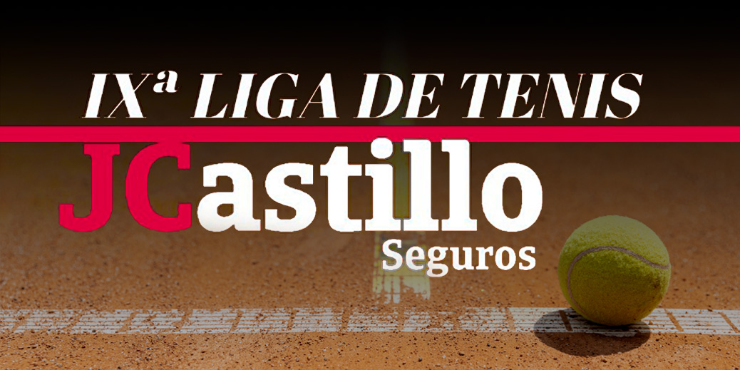 IXª LIGA DE TENIS JCASTILLO