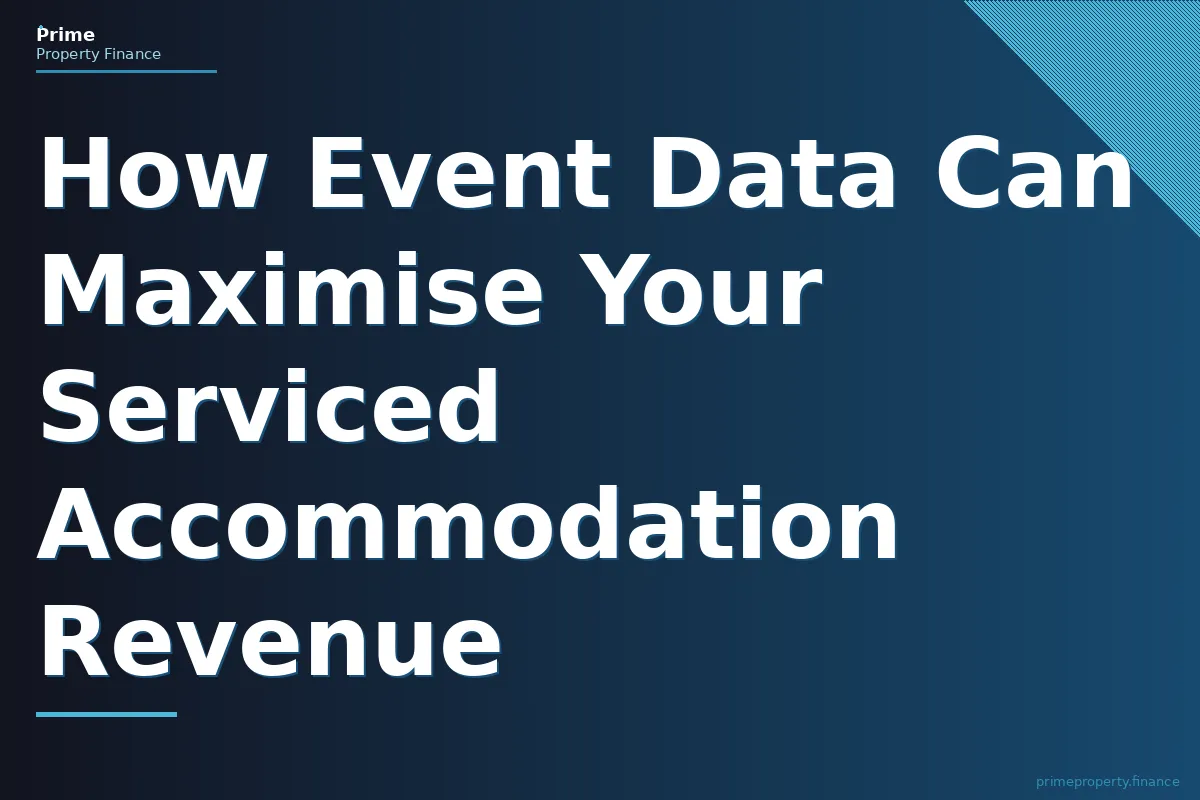 How Event Data Can Maximise Your Serviced Accommodation Revenue