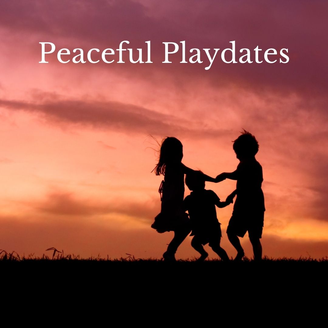 Peaceful Playdates