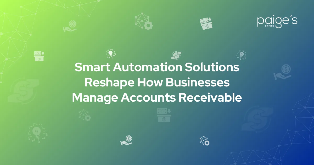 Smart Automation Solutions Reshape How Businesses Manage Accounts Receivable