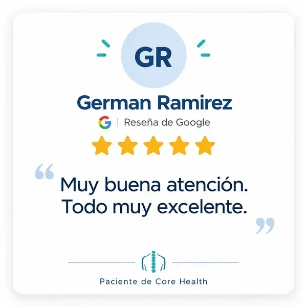 Reseña de Google de German Ramirez sobre la excelente atención recibida en Core Health.