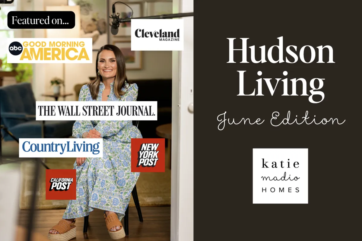 Hudson Living: June Edition