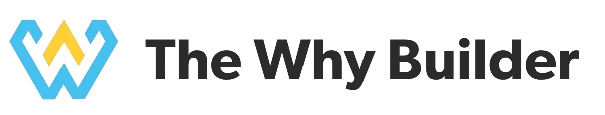 The Why Builder