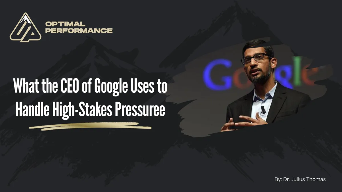 What the CEO of Google Uses to Handle High-Stakes Pressure
