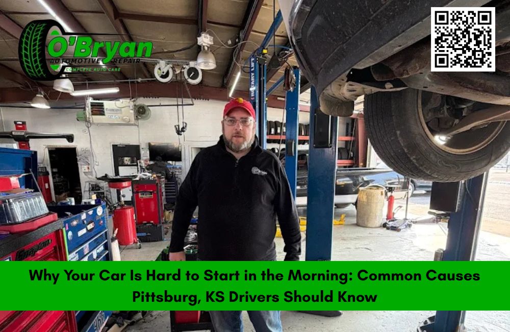 Why Your Car Is Hard to Start in the Morning: Common Causes Pittsburg, KS Drivers Should Know