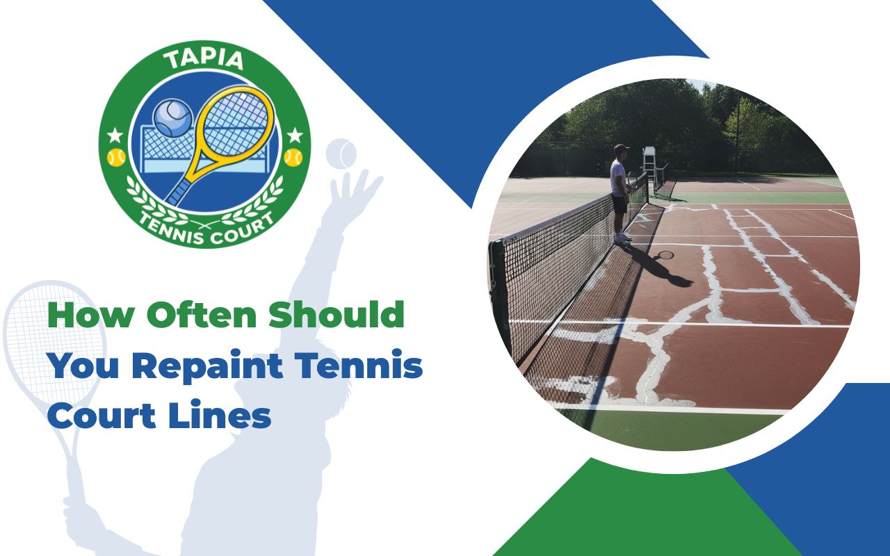 How Often Should You Repaint Tennis Court Lines