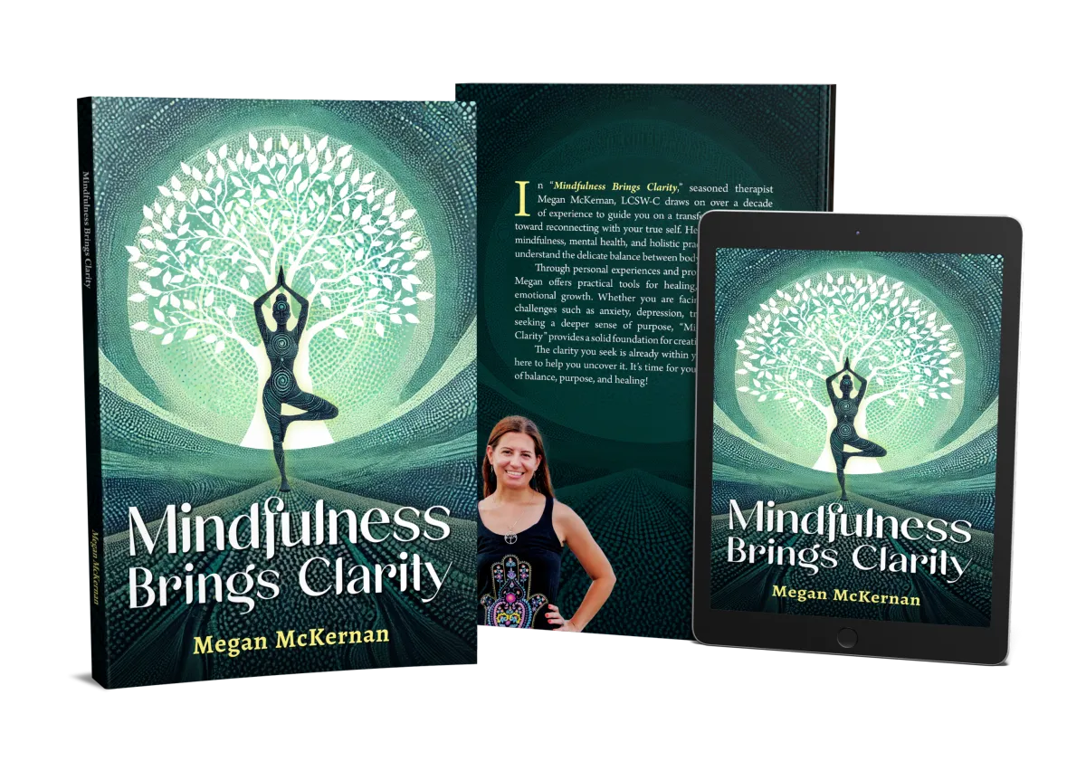 Mindfulness Brings Clarity by Megan McKernan | Reaching & Rooted Publishing