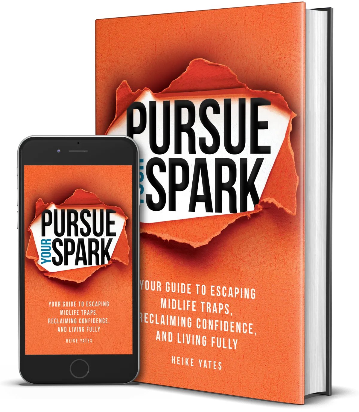 Pursue Your Spark by Heike Yates | Reaching & Rooted Publishing