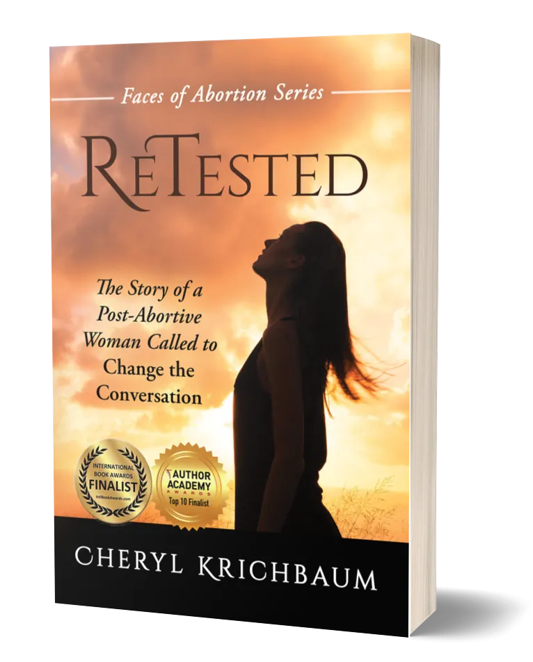 ReTested: The Story of a Post-Abortive Woman Called to Change the Conversation