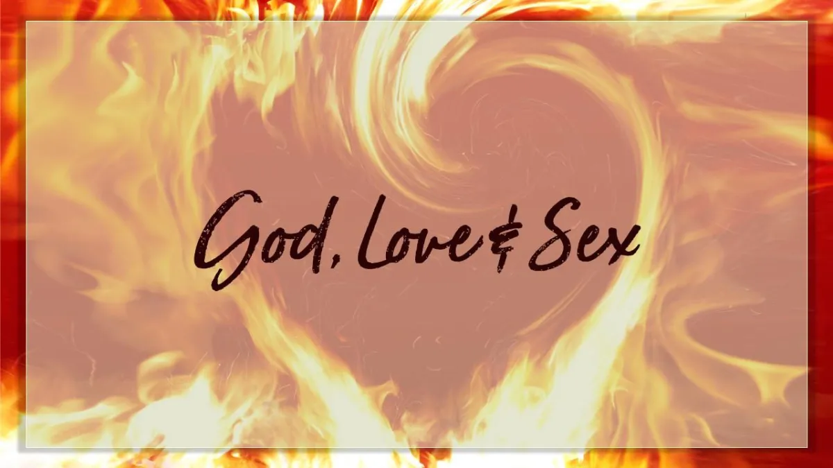 God, Love & ex
