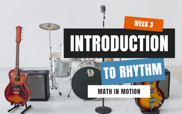Intro to Rhythm Math in Motion