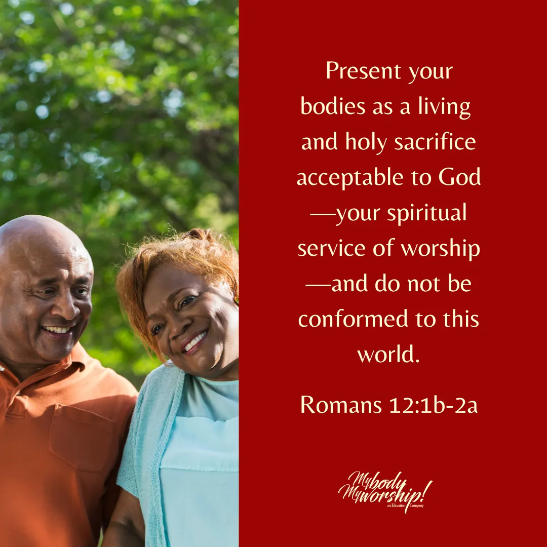 Present your body as a living and holy sacrifice, acceptable to God—your spiritual service of worship—and do not be conformed to this world. Romans 12:1b-2a