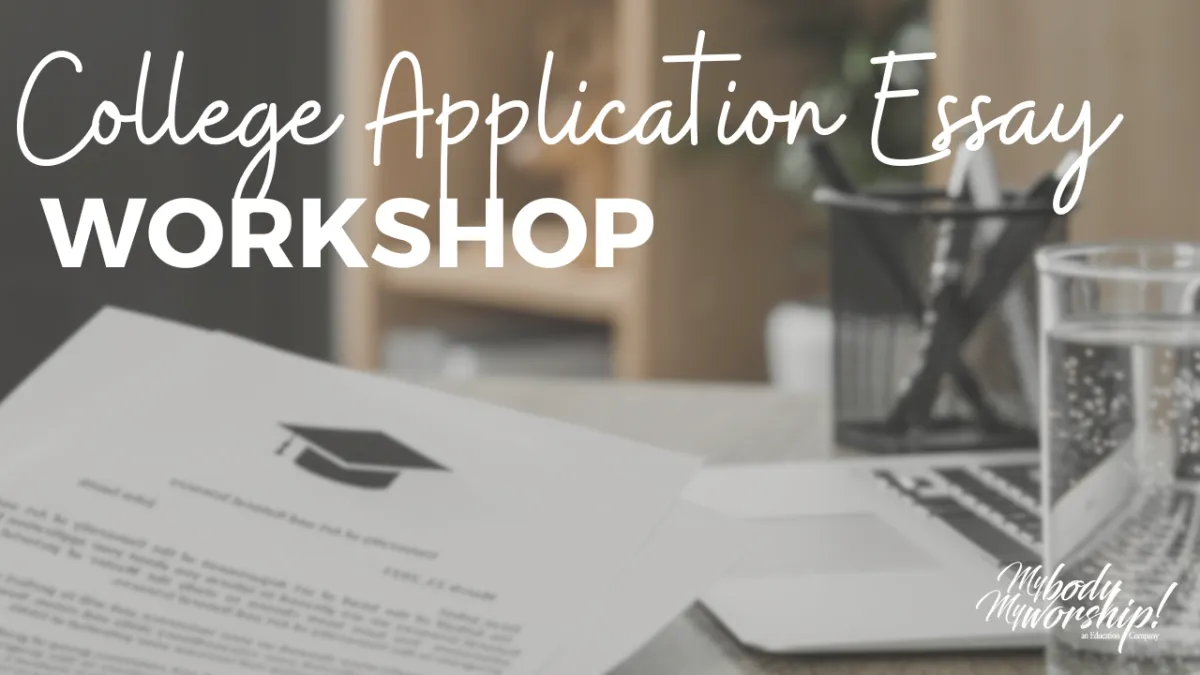 College Application Essay Workshop