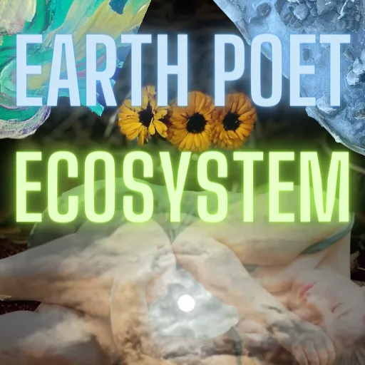 Earth Poet Ecosystem