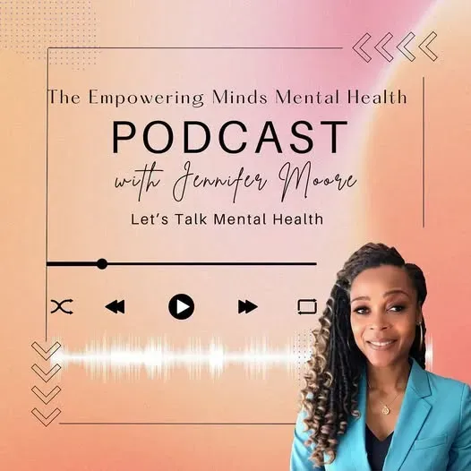 Empowering Minds Mental Health Podcast Feature