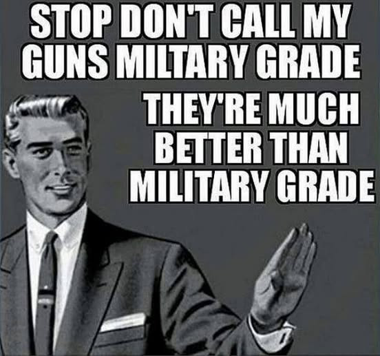 MILITARY GRADE