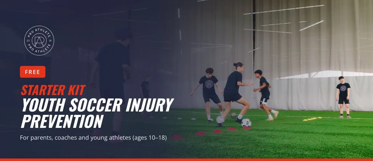 PRO ATHLETE - Free youth soccer injury prevention starter kit