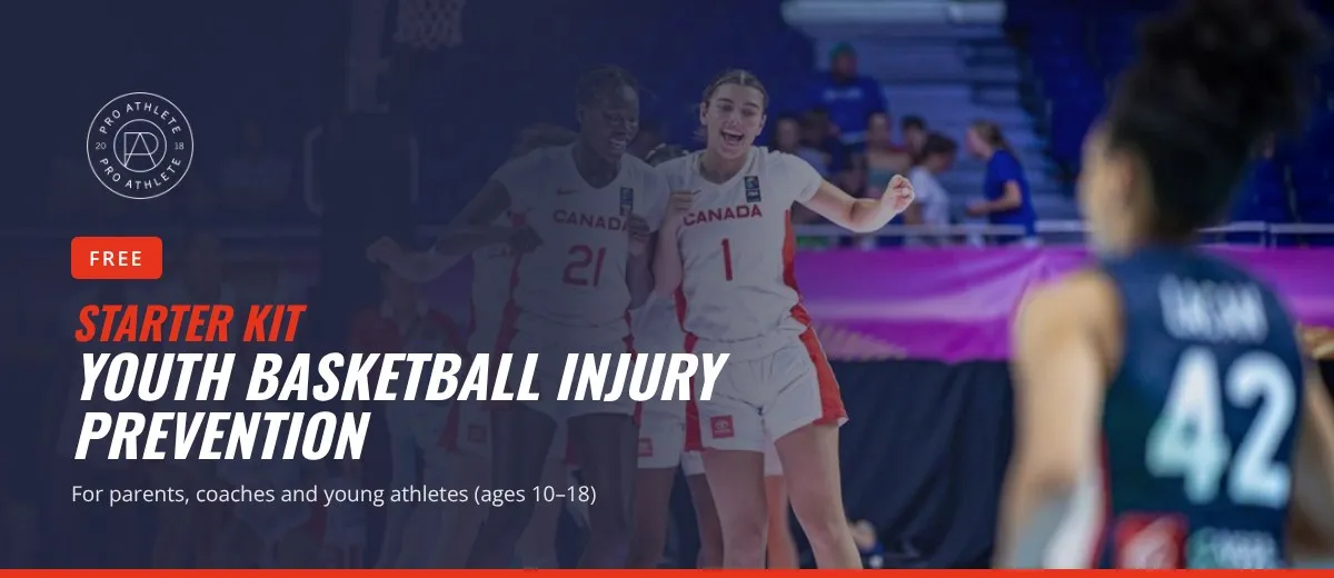 PRO ATHLETE - Free youth basketball injury prevention starter kit
