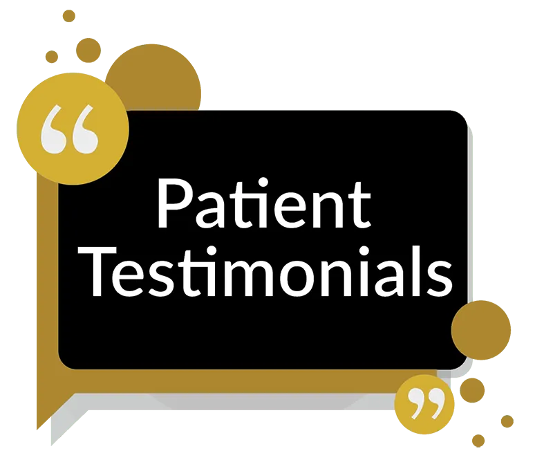 Patient testimonial speech bubble