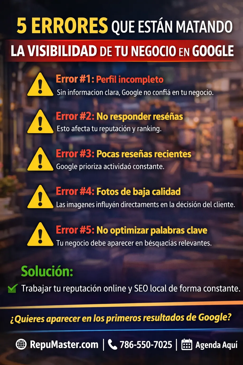 5 errores que están matando la visibilidad de tu negocio en Google