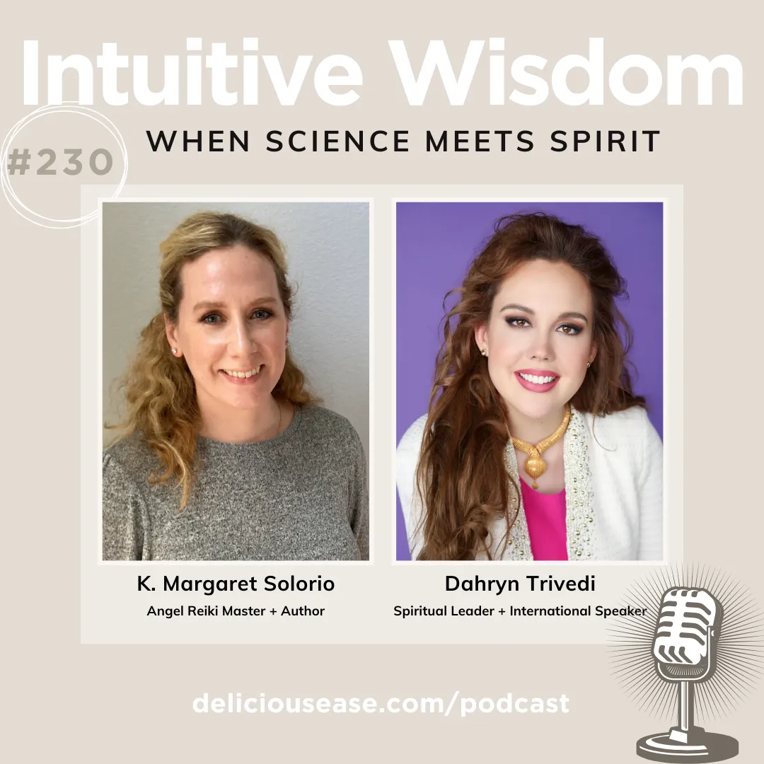 Intuitive Wisdom Podcast Ep 230
