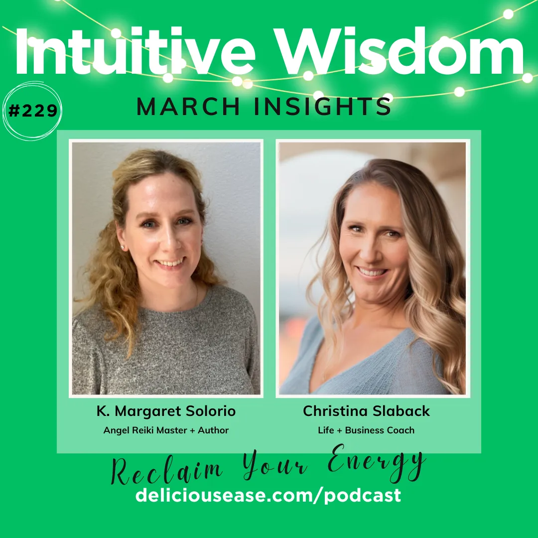 Intuitive Wisdom Podcast Ep 229 Christina Slaback