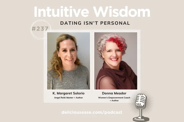 Intuitive Wisdom Podcast Ep 237 Donna Meador
