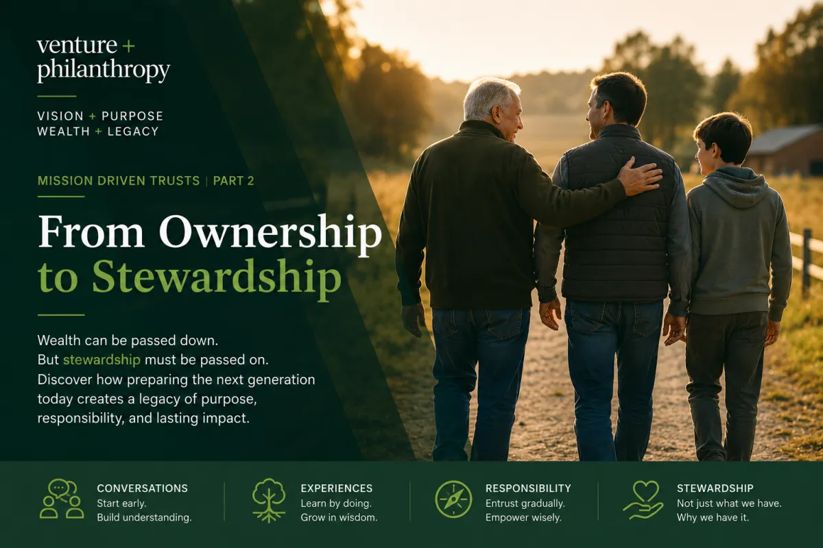 Mission Driven Trusts From Ownership to Stewardship