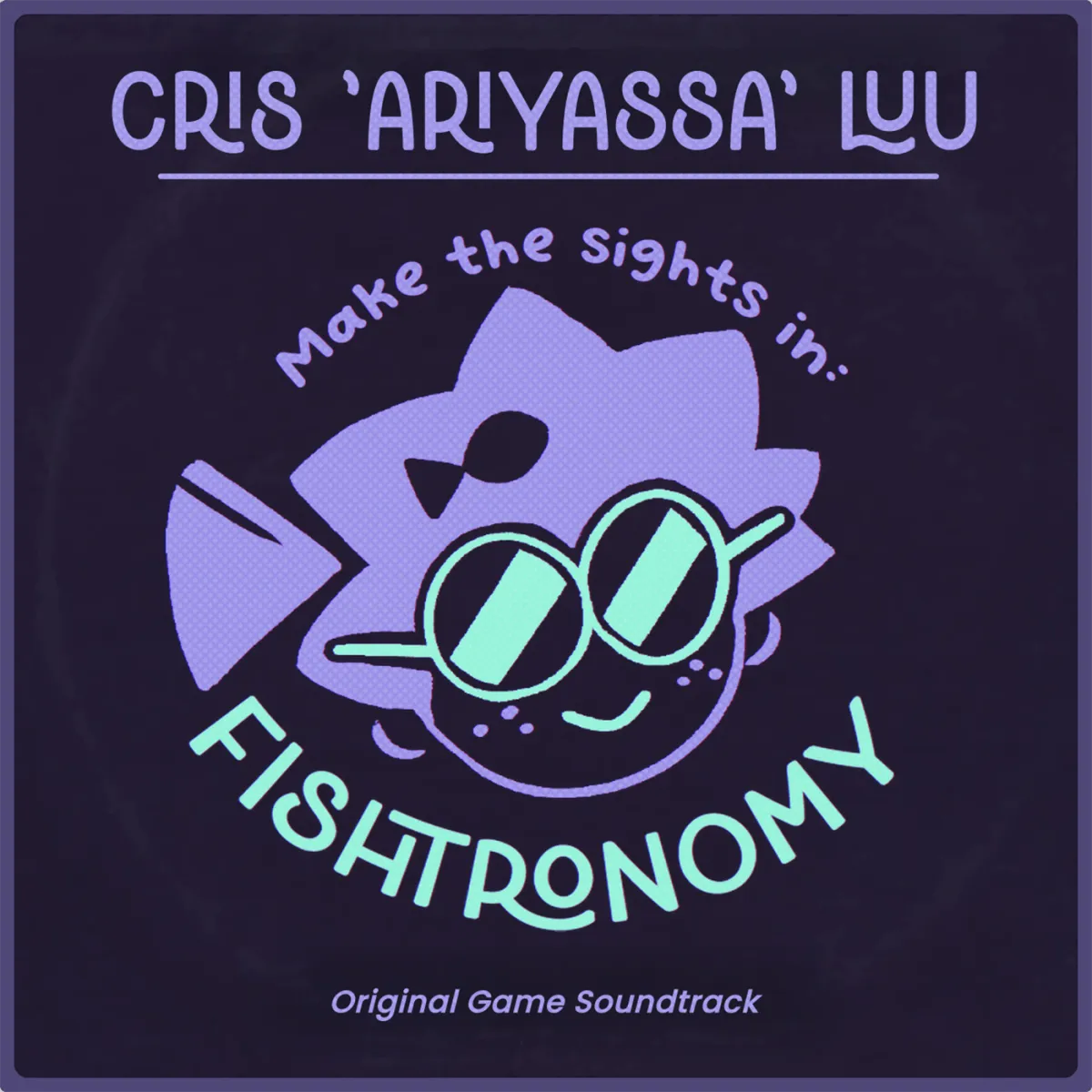 Fishtronomy Original Soundtrack