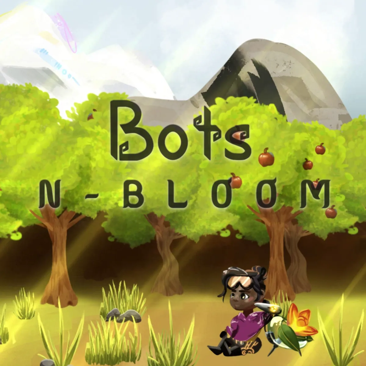 Bots N-Bloom