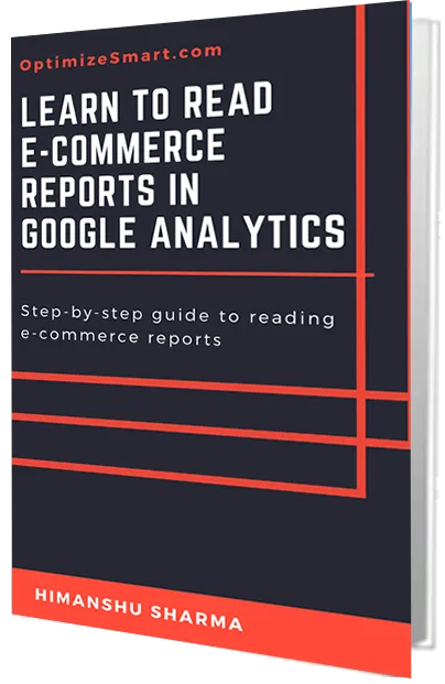 Learn To Read  E-Commerce Reports In Google Analytics