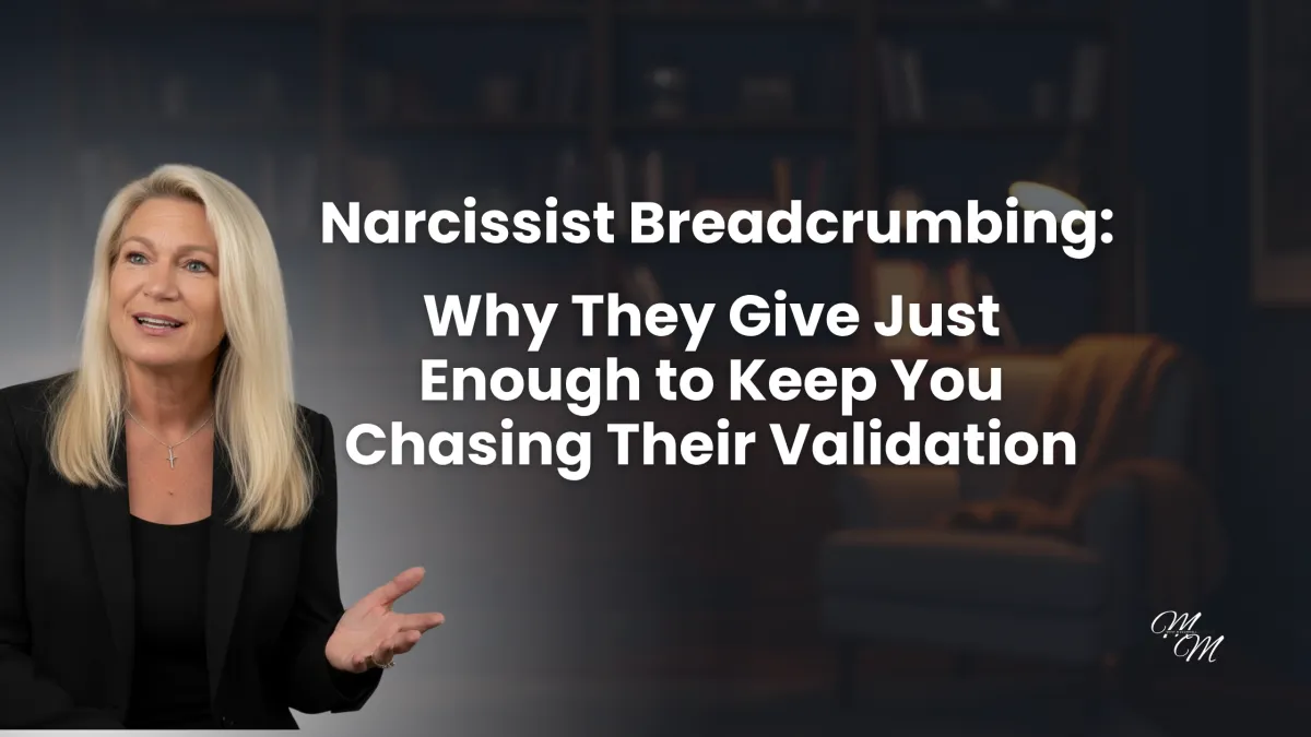 Narcissist Breadcrumbing: Why They Give Just Enough to Keep You Chasing Their Validation