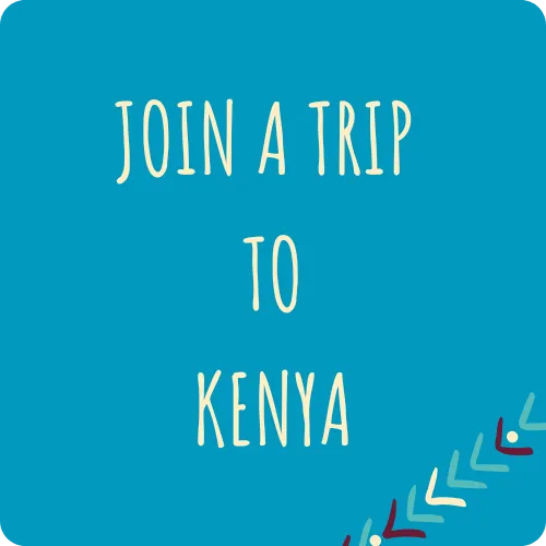 Join a Trip to Kenya with 100 Humanitarians International