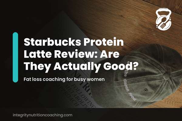 Starbucks Protein Latte Review: Are They Actually Good?